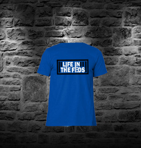 Life In the Feds tees